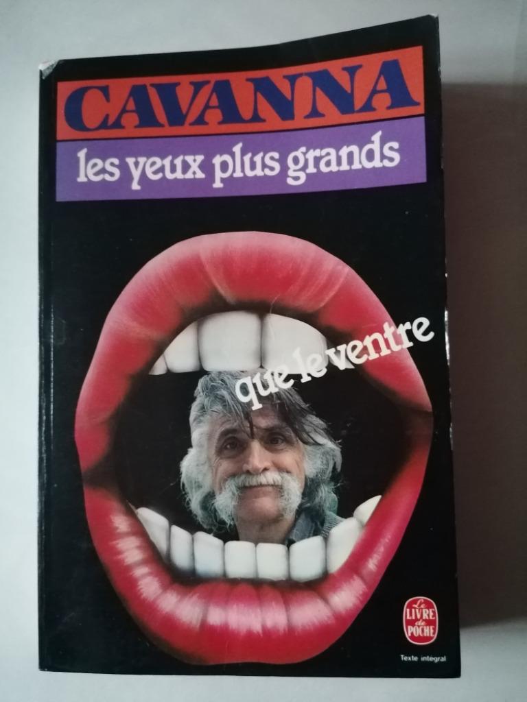 François Cavanna -  Les yeux plus grands que le ventre, Livres, Romans, Utilisé, Enlèvement