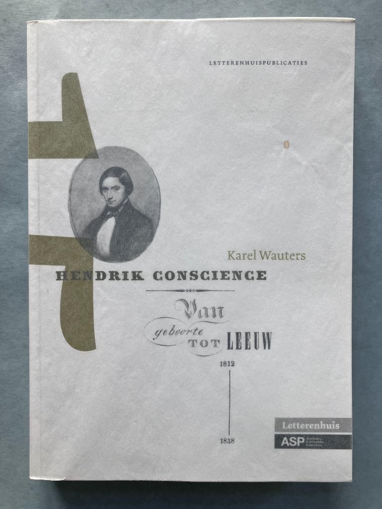 Hendrik Conscience - Karel Wauters, Ophalen of Verzenden