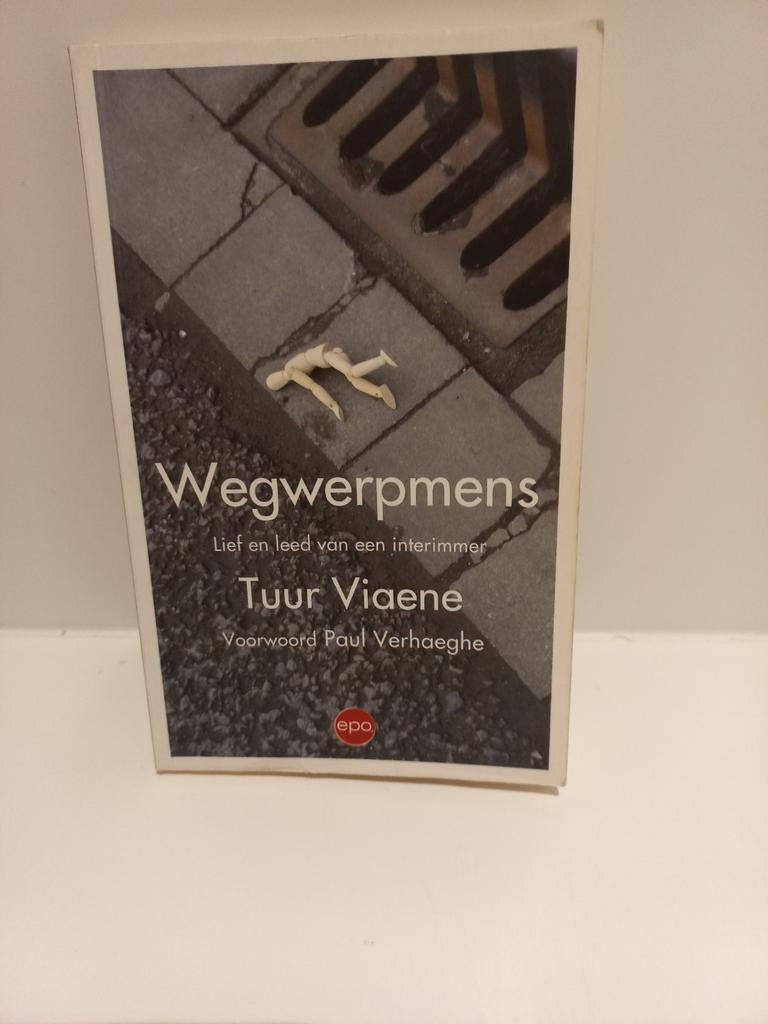 Boek ´Wegwerpmens, lief en leed van een interimmer

´, Ophalen of Verzenden