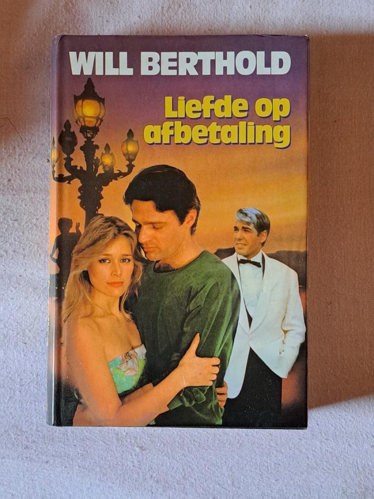 Will berthold liefde op afbetaling, Ophalen of Verzenden