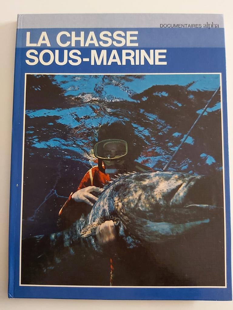 La chasse sous-marine - Raniero Maltini, Livres, Poissons, Enlèvement ou Envoi, Comme neuf, Raniero Maltini