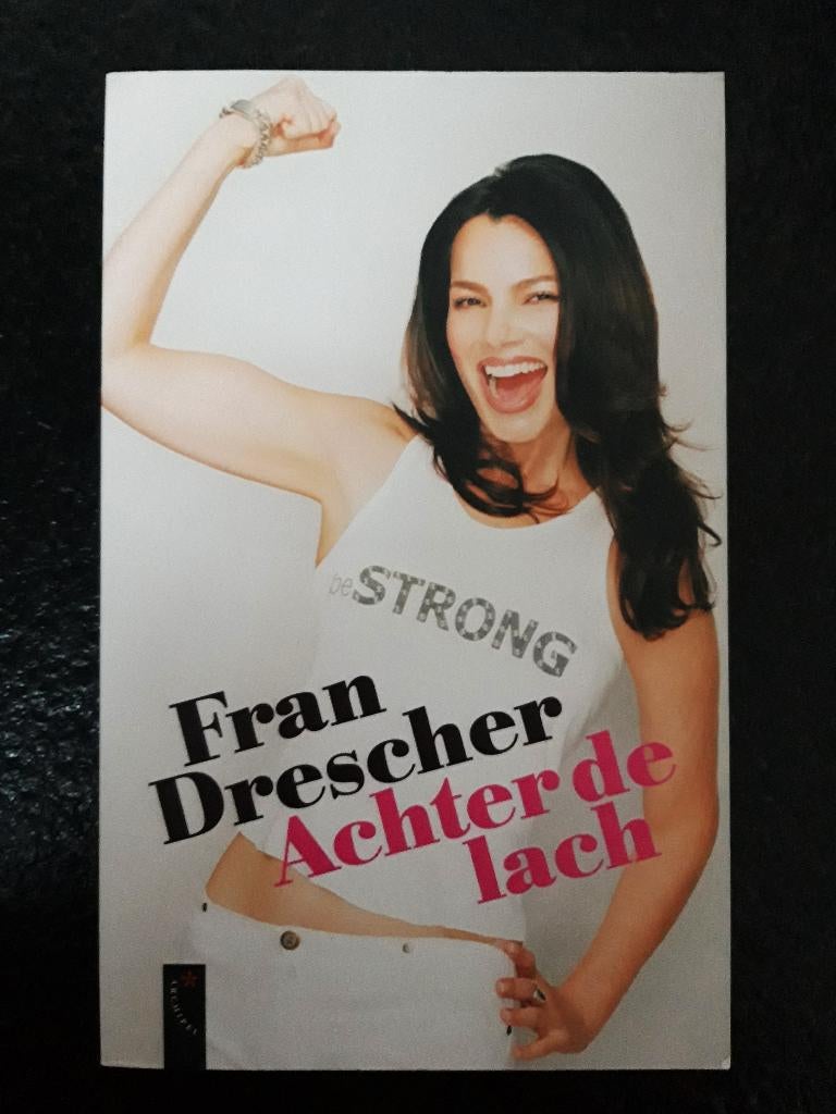 Achter de lach - Fran Drescher, Envoi, Comme neuf, Fran Drescher
