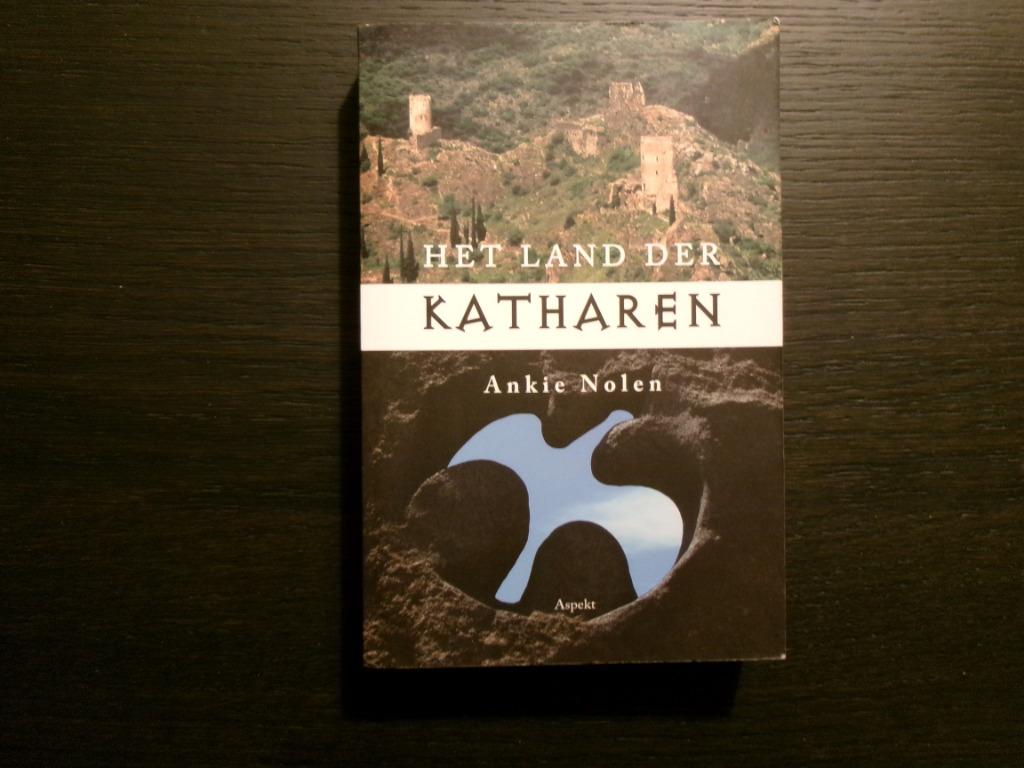 Het land der katharen  -Ankie Nolen-, Boeken, Ophalen of Verzenden