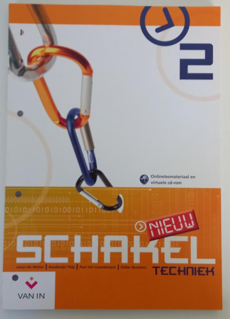Schakel 2 Techniek > nieuw, Ophalen, Overige vakken, Nieuw, UItgeverij Van In