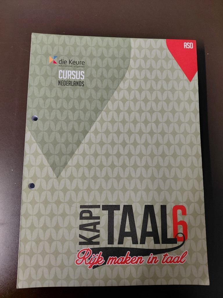 Kapitaal 6 Rijk maken in taal (6ASO) die Keure, Boeken, Ophalen, Nieuw, Die keure
