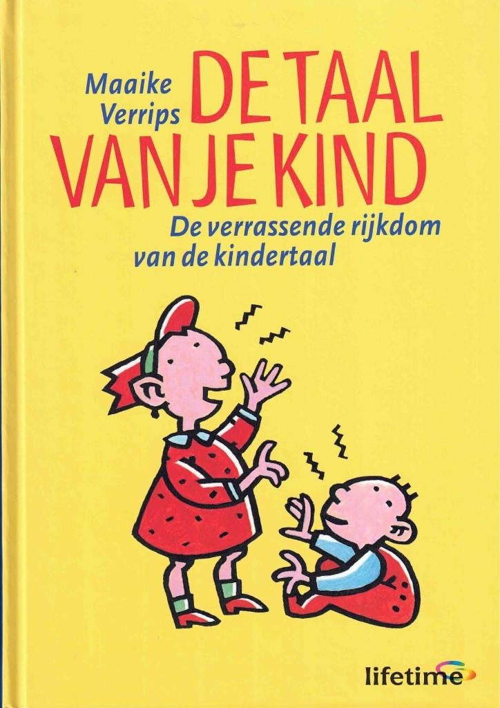 De taal van je kind  -  M. Verrips  -  9789021533858, Neuf, Enlèvement ou Envoi, Éducation jusqu'à 6 ans, Maaike Verrips