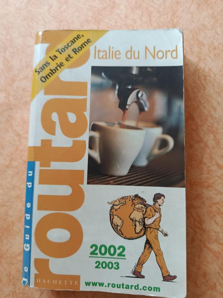 Italie du Nord sans la Toscane, Ombrie et Rome 2002 - 2003, Livres, Enlèvement ou Envoi, Utilisé, Europe, Onbekend