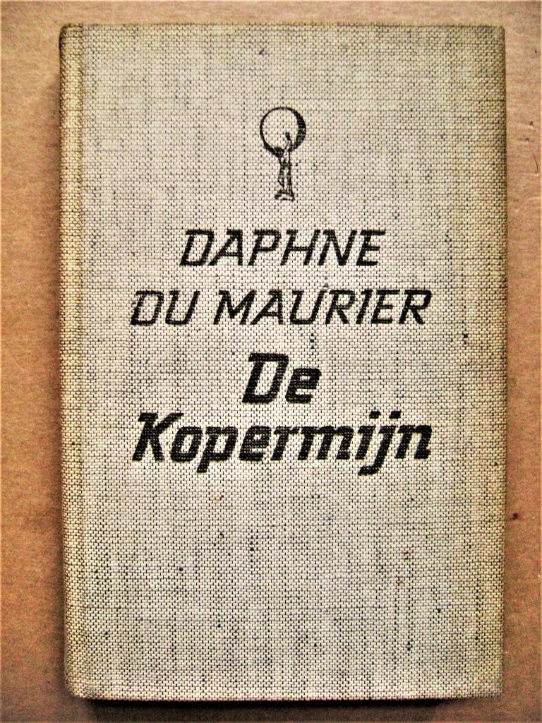 De Kopermijn - [1950] - Daphne du Maurier (1907-1989), Boeken, Verzenden, Gelezen, Daphne du Maurier