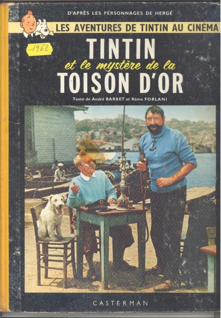 Tintin et le mystére de la Toisin D'or - 1ste druk 1962 HC., Livres, Enlèvement ou Envoi, Une BD, Utilisé, Hergé