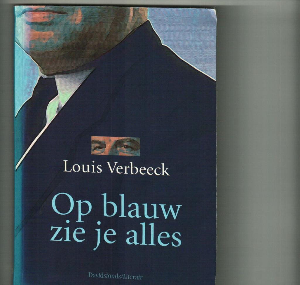 Op blauw zie je alles louis verbeeck 113 blz, Enlèvement ou Envoi, Comme neuf