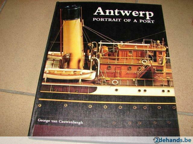 Antwerp - Portrait of a port, Boeken, Ophalen of Verzenden, Gelezen