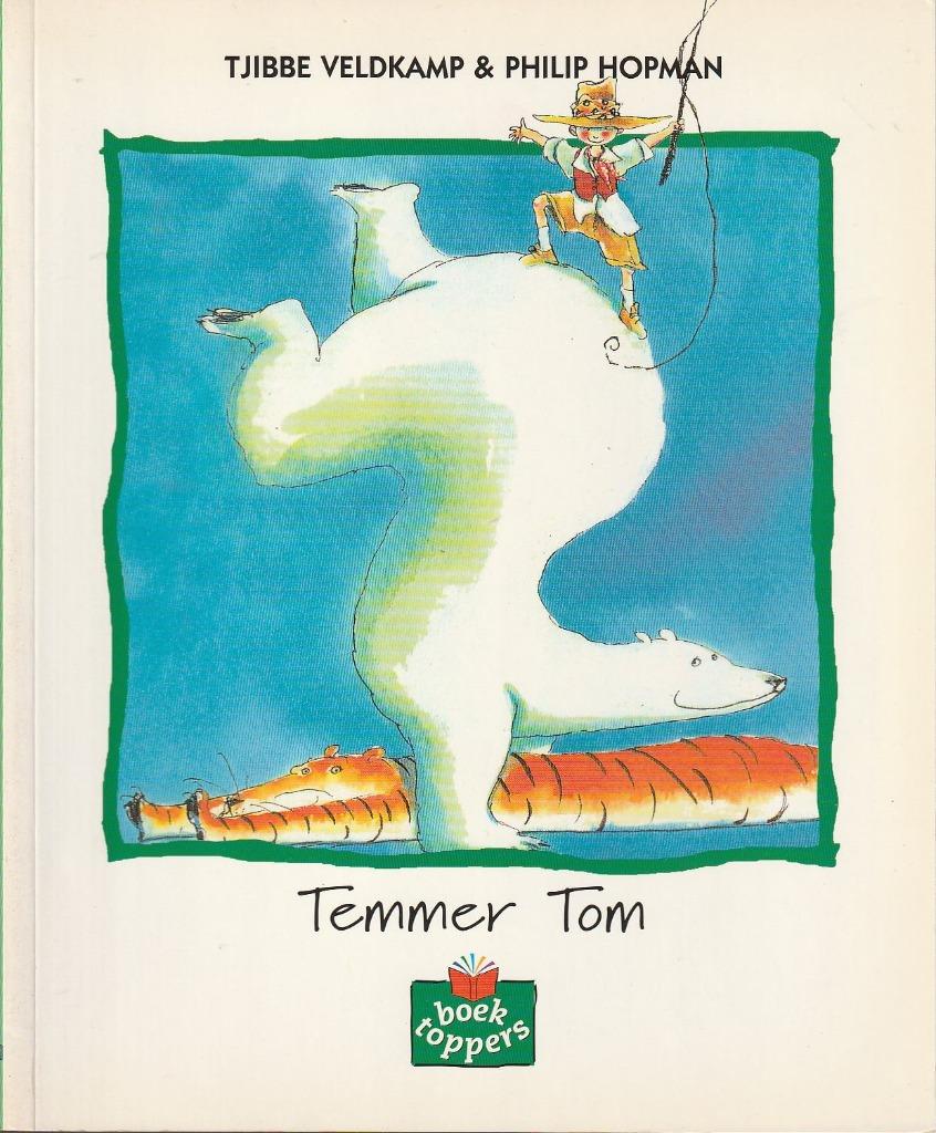 Temmer Tom-Tjibbe Veldkamp & Ill:Philip Hopman, Boeken, Ophalen of Verzenden, Nieuw, Tjibbe Veldkamp, Jongen of Meisje