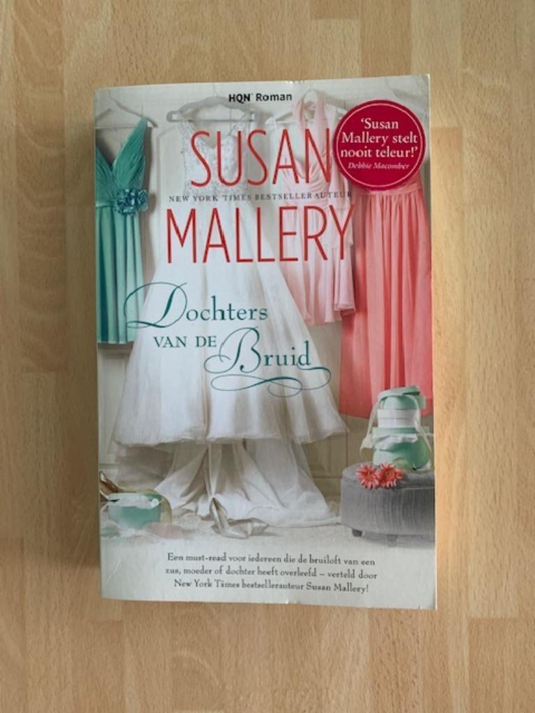 Susan Mallery - Dochters van de bruid, Enlèvement, Comme neuf