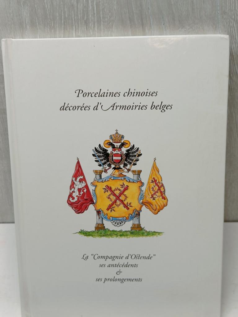 Porcelaines chinoises décorées d' armoiries belges, Enlèvement ou Envoi, Comme neuf