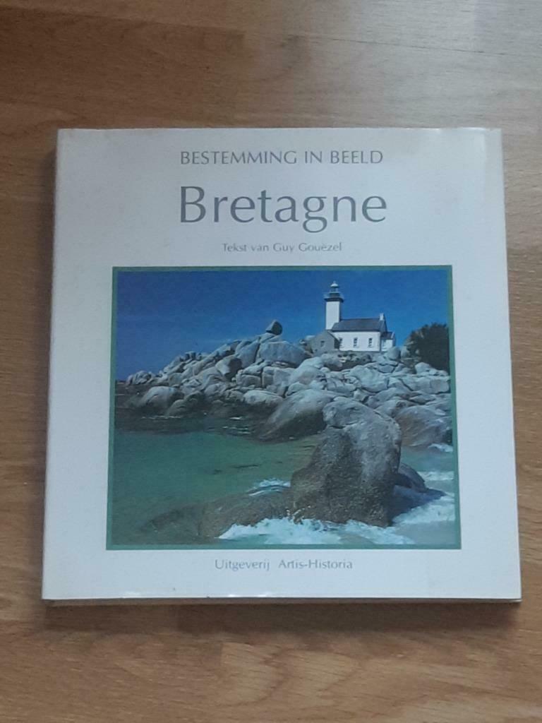 boek "Bretagne"-106 blz.-met ingeplakte foto's-Artis Histori, Enlèvement, Neuf, Guide ou Livre de voyage