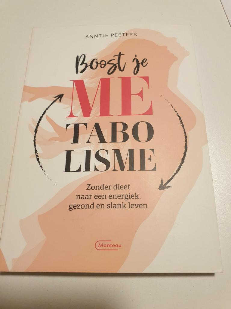 Anntje Peeters - Boost je metabolisme, Boeken, Ophalen of Verzenden, Zo goed als nieuw, Anntje Peeters