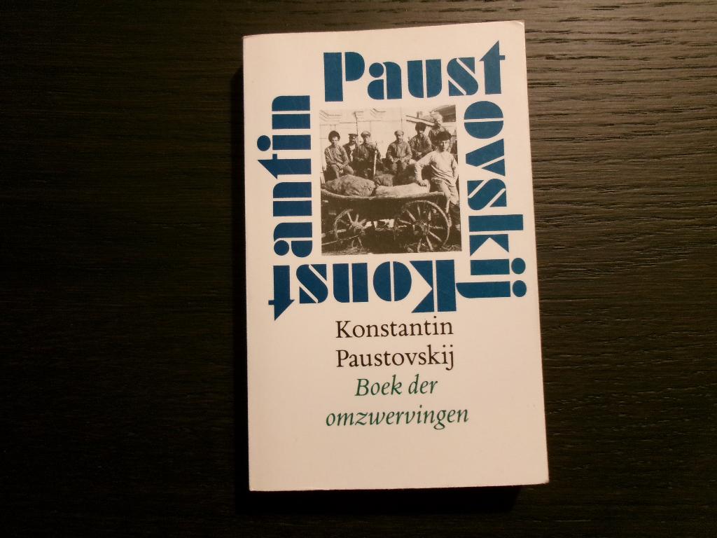 Boek der omzwervingen  -Konstantin Paustovskij-, Ophalen of Verzenden