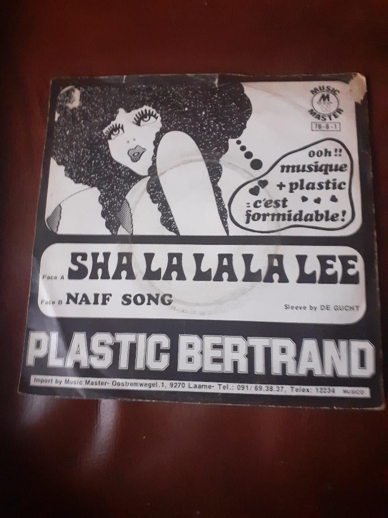45T Plastic Bertrand : Sha la la la lee (Belpop), Enlèvement ou Envoi