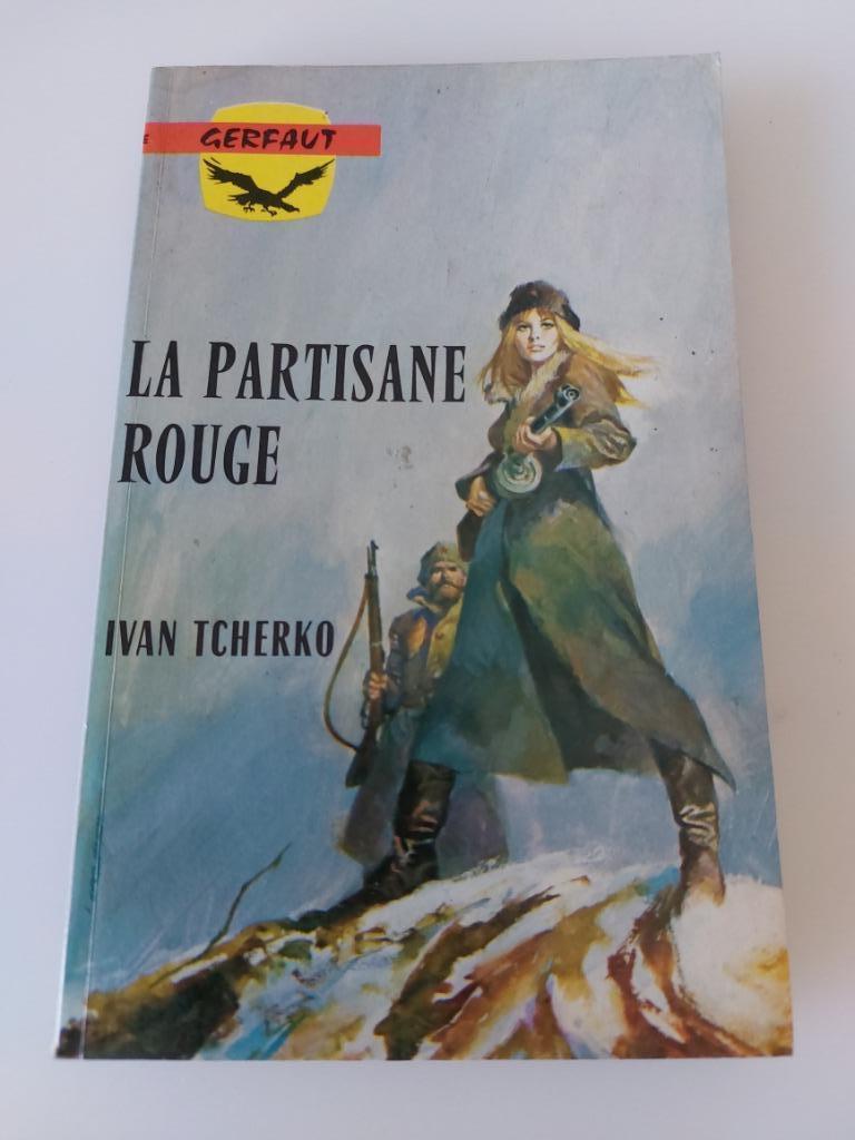 La partisane rouge, Ivan Tcherko, Enlèvement ou Envoi, Utilisé