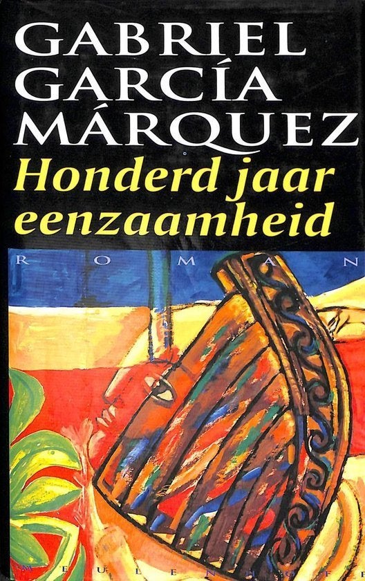boek: honderd jaar eenzaamheid - Gabriel Garcia Márquez, Ophalen of Verzenden, Zo goed als nieuw