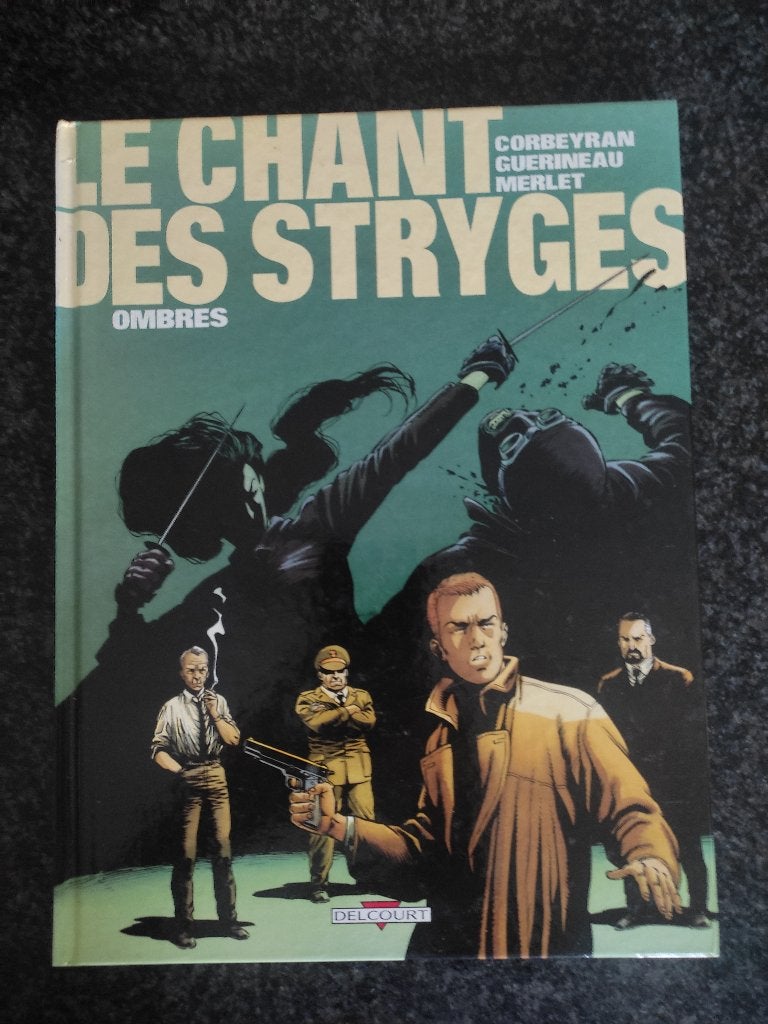 Le chant des stryges : Ombres., Une BD, Enlèvement ou Envoi, Comme neuf, Guérineau/Corbey