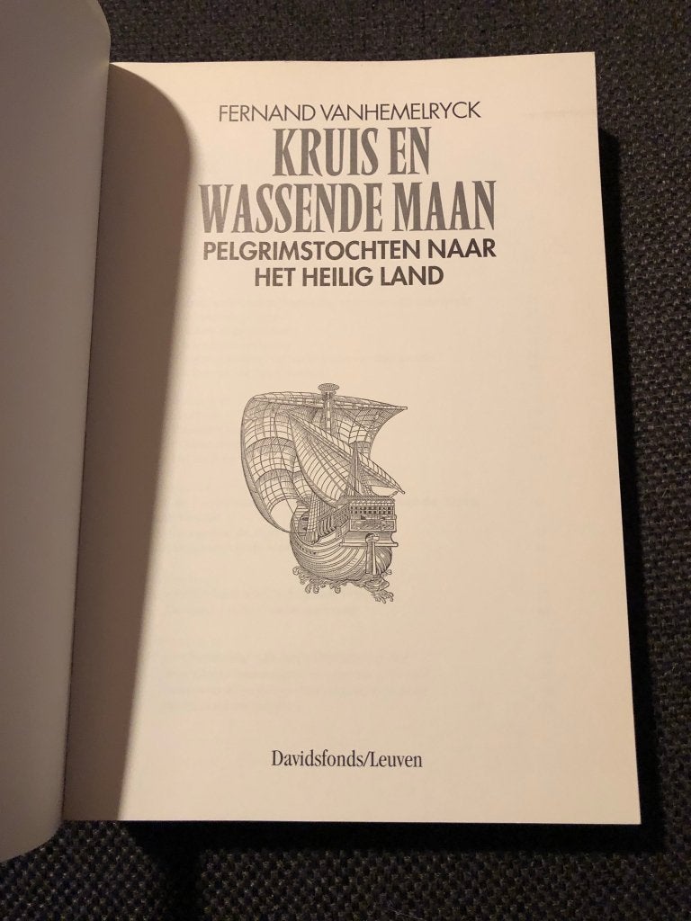 Kruis en wassende maan, Pelgrimstochten naar het heilig land, Enlèvement ou Envoi, Fernand Vanhemelryck, 14e siècle ou avant, Utilisé