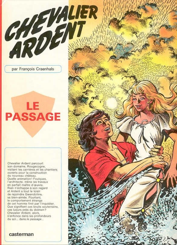 Chevalier Ardent - 13 - Le passage (EO 1981), Livres, Enlèvement ou Envoi, Une BD, François Craenhals, Comme neuf