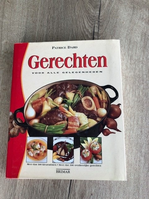 " Splinternieuw " kookboek met 500 kleurenfoto's, Livres, Livres de cuisine, Enlèvement ou Envoi, Neuf, Patrice Dard, Pays-Bas et Belgique