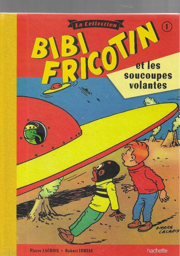 bibi fricotin et les soucoues volantes  lacroix hachette, Enlèvement ou Envoi, Comme neuf, Lacroix pierre