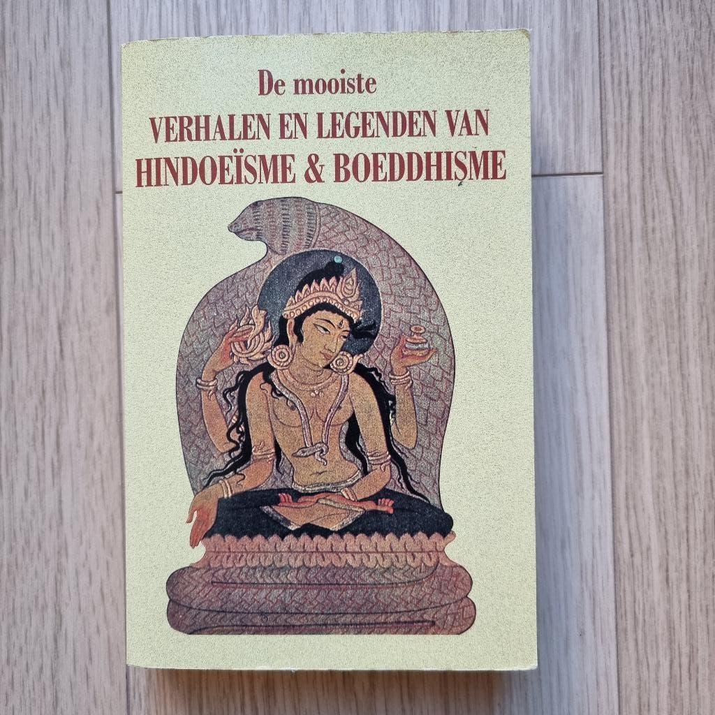 Verhalen en legenden uit het Hindoeïsme & Boeddhisme, Ophalen of Verzenden, Zo goed als nieuw