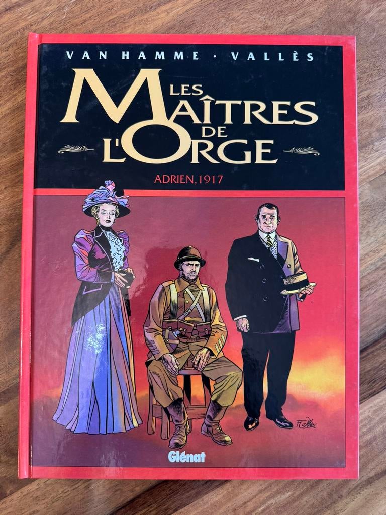 Les Maîtres de L’Orge T3 - Adrien 1917 / Van Hamme & Vallès, Enlèvement ou Envoi, Comme neuf