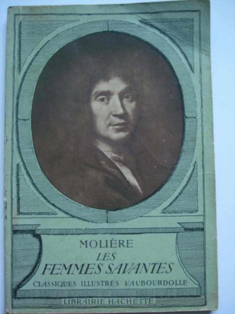 12. Molière Les femmes savantes Classiques Vaubourdolle 1963, Livres, Théâtre, Jean-Baptiste Poquelin, Utilisé, Envoi