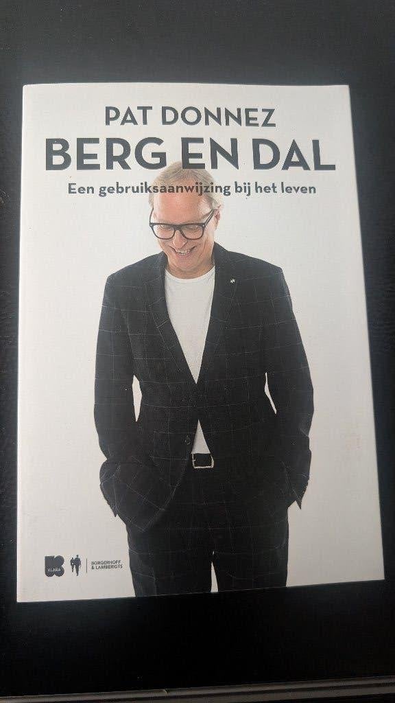 Berg en Dal – Een gebruiksaanwijzing bij het leven, Enlèvement ou Envoi, Comme neuf, Pat Donnez