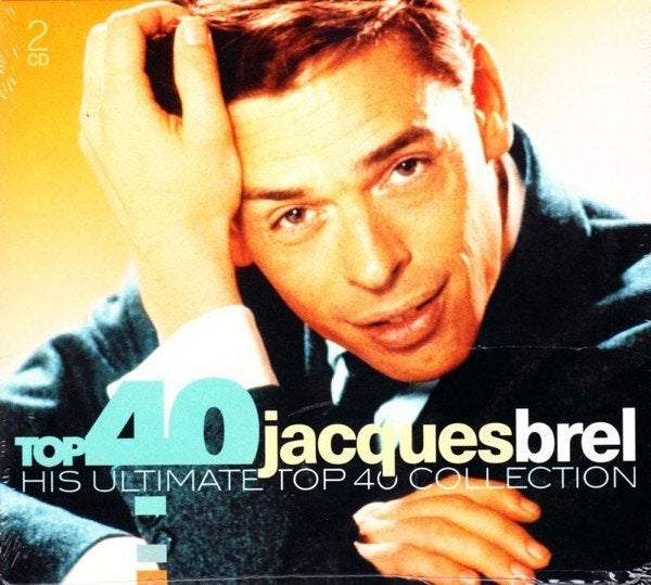 cd new: JACQUES BREL - Top 40 - His Ultimate ... (2017), Enlèvement ou Envoi, Neuf, dans son emballage