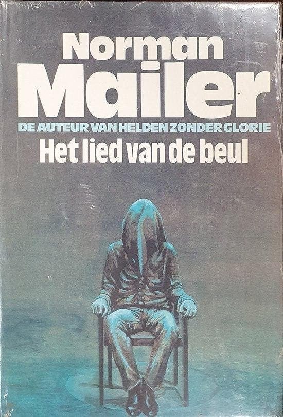 Boek ‘Het Lied van de Beul’ (1980) van NORMAN MAILER, Boeken, Norman Mailer, Noord-Amerika, Ophalen, 20e eeuw of later