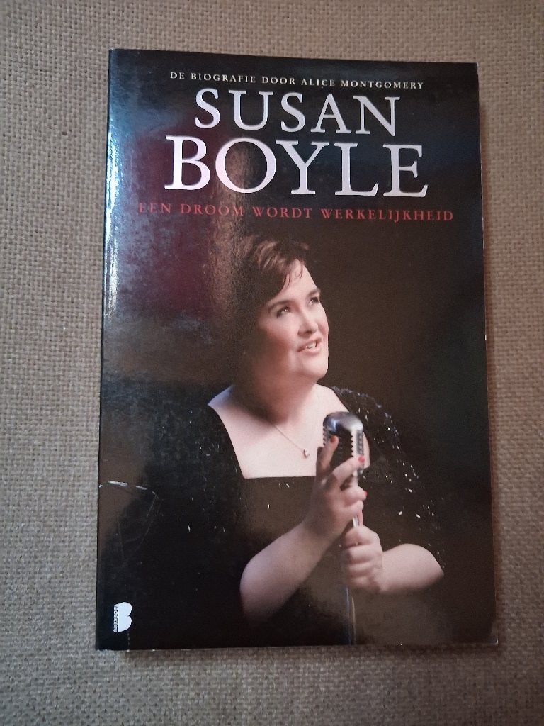 SUSAN BOYLE - EEN DROOM WORDT WERKELIJKHEID - ALICE MONTGOME, Boeken, Ophalen of Verzenden, Artiest