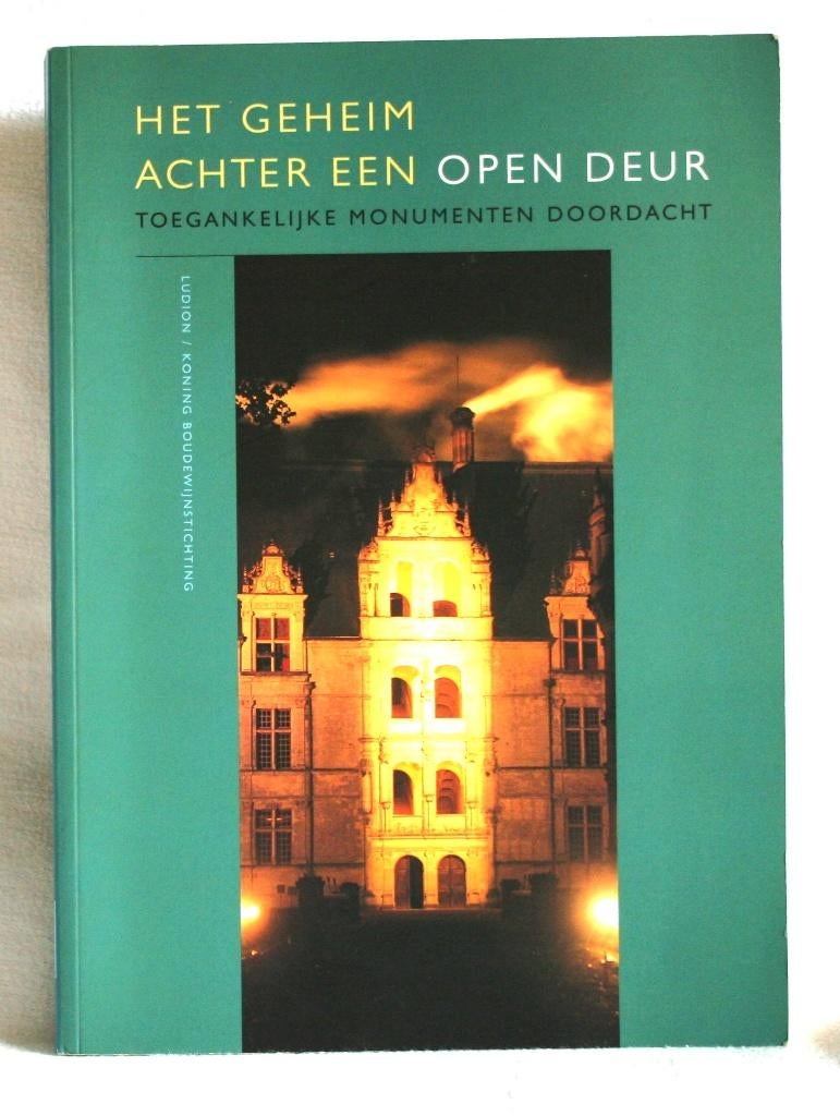 Het geheim achter een open deur. Toegankelijke monumenten?, Ophalen of Verzenden, Gelezen, Adriaenssens/Hendryckx/Van Alsenoy