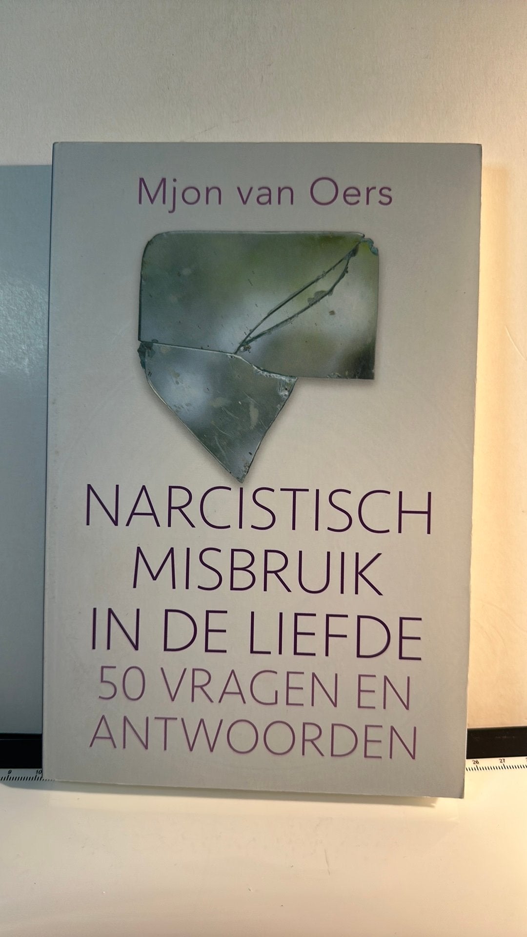 Mjon van Oers - Narcistisch misbruik in de liefde, Ophalen of Verzenden, Zo goed als nieuw, Mjon van Oers