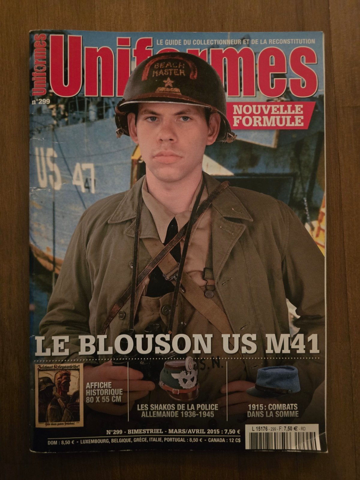 Uniformes n299 – Mars/Avril 2015 – Revue historique militai, Enlèvement ou Envoi, Général
