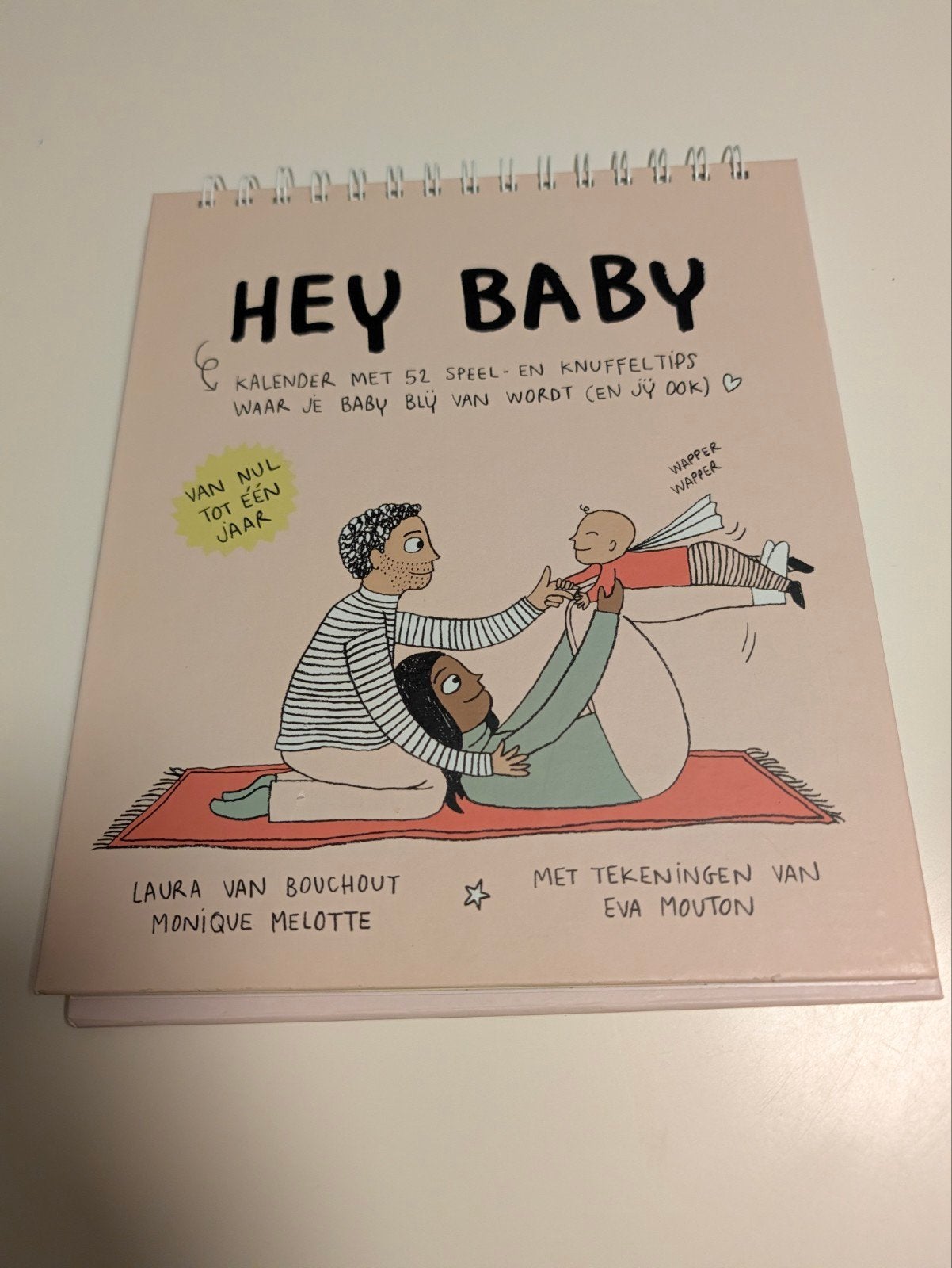 Eva Mouton - Hey baby, Boeken, Ophalen, Monique Melotte; Laura Van Bouchout, 0 tot 6 maanden, Zo goed als nieuw