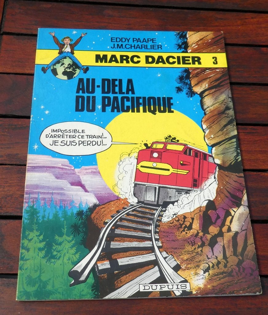 BD Marc Dacier n3 Au-dela du Pacifique, Enlèvement ou Envoi, Comme neuf