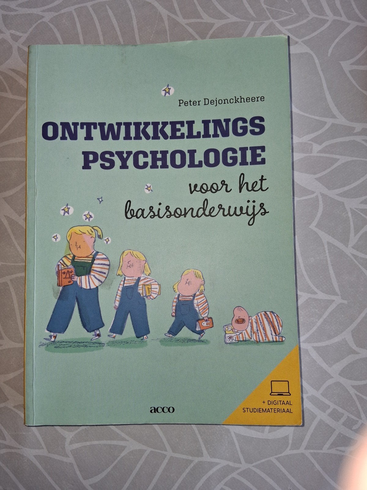 Ontwikkelingspsychologie voor het basisonderwijs, Boeken, Ophalen of Verzenden, Peter Dejonckheere