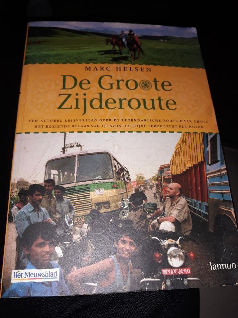 de grote zijderoute Marc Helsen, Boeken, Ophalen of Verzenden