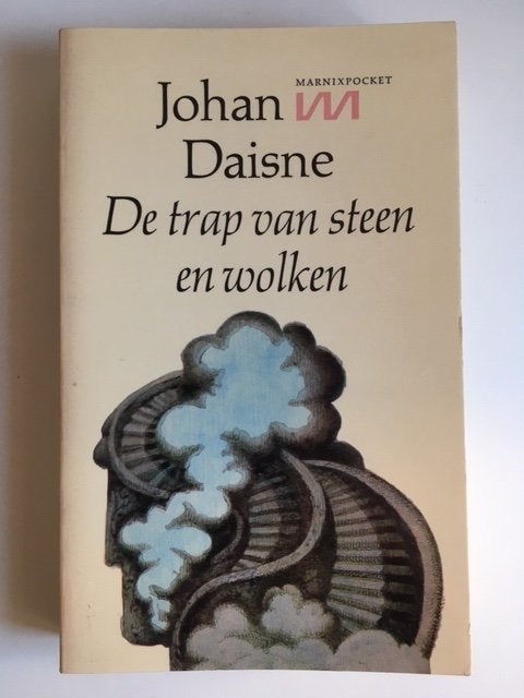 De trap van steen en wolken. Johan Daisne, Ophalen, Zo goed als nieuw