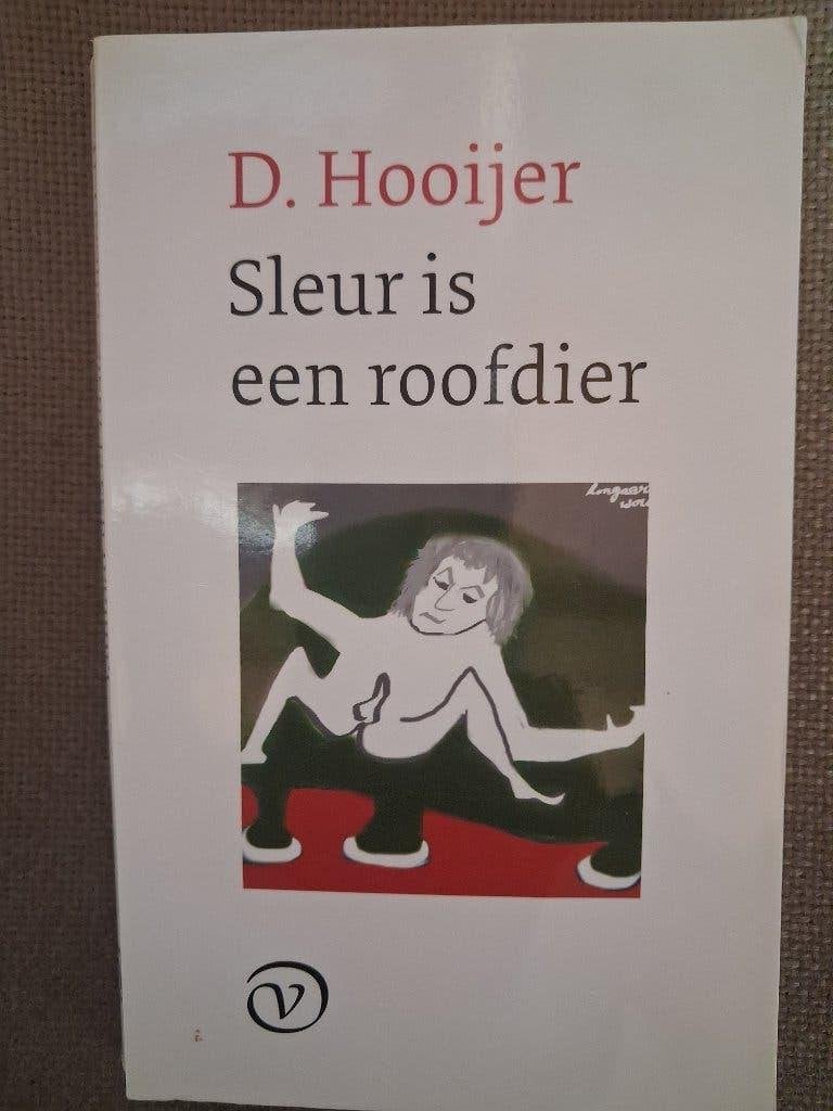 SLEUR IS EEN ROOFDIER - D.HOOIJER, Enlèvement ou Envoi