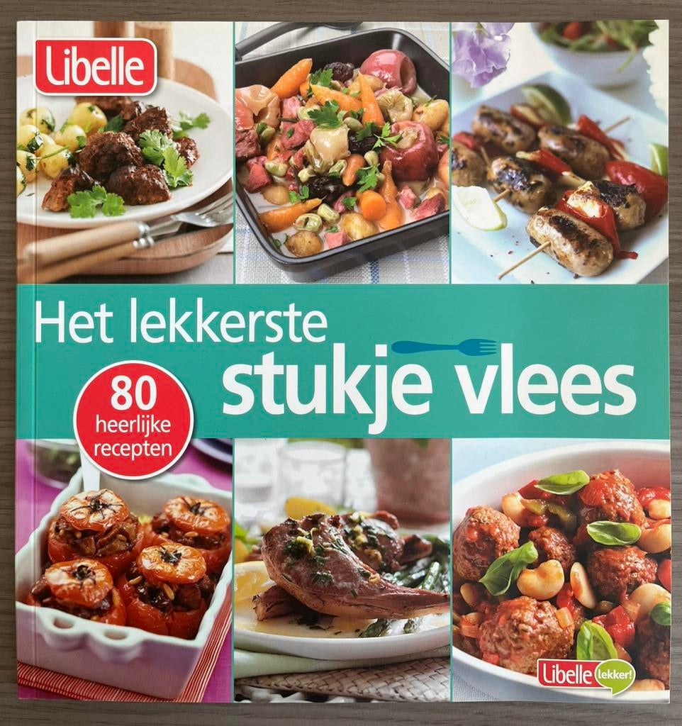 Kookboek - Het lekkerste stukje vlees (Libelle), Boeken, Ophalen, Hoofdgerechten, Nieuw, Kookboek Libelle