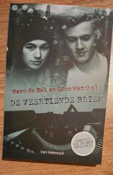 De Veertiende Brief - Marc de Bel, Boeken, Ophalen of Verzenden, Zo goed als nieuw