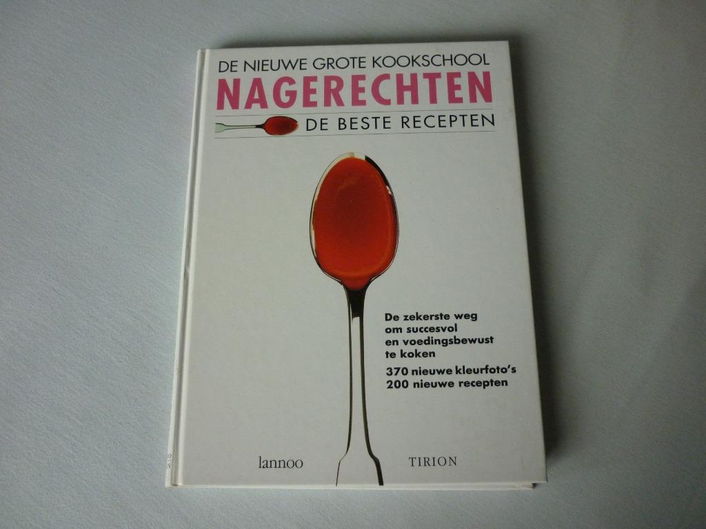 De nieuwe grote kookschool : Nagerechten - Monika Kellermann, Boeken, Nieuw, Ophalen of Verzenden, Monika Kellermann, Europa