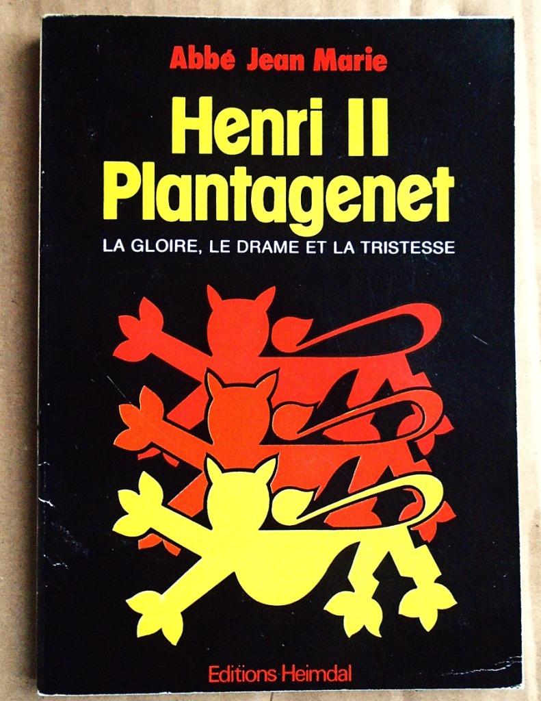 Henri II Plantagenêt, la Gloire, le Drame, la Tristesse-1976, Gelezen, 14e eeuw of eerder, Europa, Ophalen of Verzenden