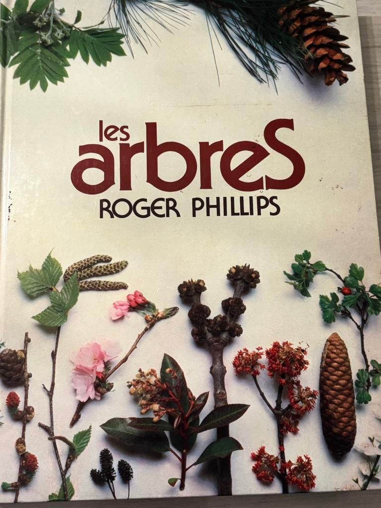 «Les Arbres» Roger Phillips, Boeken, Ophalen of Verzenden
